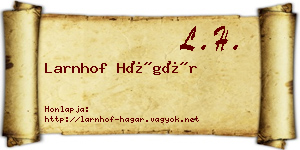Larnhof Hágár névjegykártya